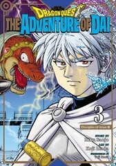 Dragon Quest: The Adventure of Dai, Vol. 3: Disciples of Avan hind ja info | Fantaasia, müstika | kaup24.ee
