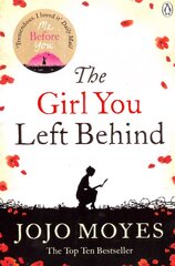 Girl You Left Behind: The No 1 bestselling love story from Jojo Moyes hind ja info | Fantaasia, müstika | kaup24.ee