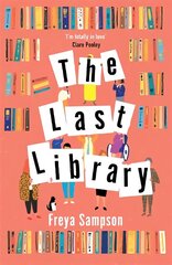 Last Library: 'I'm totally in love' Clare Pooley hind ja info | Fantaasia, müstika | kaup24.ee