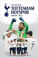 Official Tottenham Hotspur Annual 2023 hind ja info | Tervislik eluviis ja toitumine | kaup24.ee
