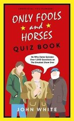 Only Fools & Horses Quiz Book: A lovely jubbly Christmas gift hind ja info | Fantaasia, müstika | kaup24.ee