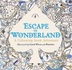 Escape to Wonderland: A Colouring Book Adventure цена и информация | Книги для малышей | kaup24.ee