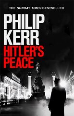 Hitler's Peace: gripping alternative history thriller from a global bestseller цена и информация | Фантастика, фэнтези | kaup24.ee