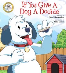 If You Give a Dog a Doobie цена и информация | Фантастика, фэнтези | kaup24.ee