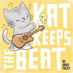 Kat Keeps the Beat цена и информация | Книги для малышей | kaup24.ee