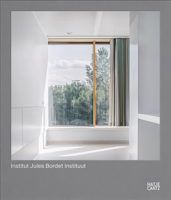 Institut Jules Bordet Instituut (Multi-lingual edition) цена и информация | Arhitektuuriraamatud | kaup24.ee