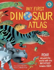 My First Dinosaur Atlas hind ja info | Noortekirjandus | kaup24.ee