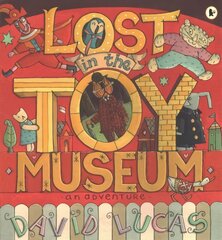 Lost in the Toy Museum: An Adventure цена и информация | Книги для малышей | kaup24.ee