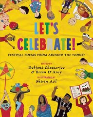 Let's Celebrate!: Festival Poems from Around the World PB Reissue hind ja info | Noortekirjandus | kaup24.ee