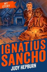 Ignatius Sancho цена и информация | Книги для подростков и молодежи | kaup24.ee
