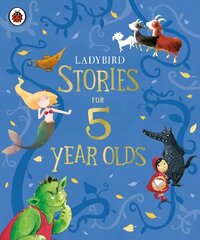 Ladybird Stories for Five Year Olds цена и информация | Книги для подростков и молодежи | kaup24.ee