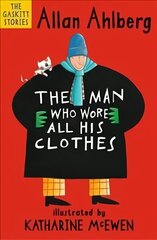 Man Who Wore All His Clothes цена и информация | Книги для подростков и молодежи | kaup24.ee