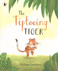 Tiptoeing Tiger hind ja info | Väikelaste raamatud | kaup24.ee