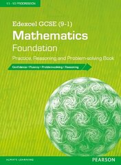 Edexcel GCSE (9-1) Mathematics: Foundation Practice, Reasoning and Problem-solving Book цена и информация | Книги для подростков и молодежи | kaup24.ee