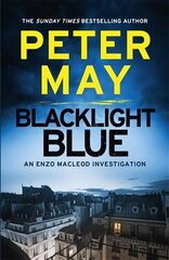 Blacklight Blue: A suspenseful, race against time to crack a cold-case (The Enzo Files Book 3) цена и информация | Фантастика, фэнтези | kaup24.ee