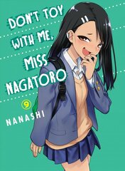 Don't Toy With Me Miss Nagatoro, Volume 9 цена и информация | Фантастика, фэнтези | kaup24.ee