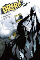 Durarara!!SH, Vol. 2 (light novel) цена и информация | Фантастика, фэнтези | kaup24.ee