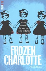 Frozen Charlotte цена и информация | Книги для подростков и молодежи | kaup24.ee