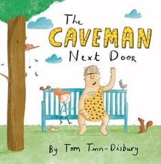 Caveman Next Door hind ja info | Väikelaste raamatud | kaup24.ee