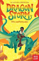 Dragon Storm: Ellis and Pathseeker цена и информация | Книги для подростков и молодежи | kaup24.ee