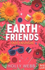 Earth Friends: Fair Fashion hind ja info | Noortekirjandus | kaup24.ee