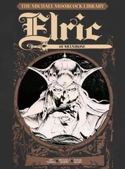 Michael Moorcock Library Vol.1: Elric of Melnibone: Elric of Melnibone, v.1 цена и информация | Фантастика, фэнтези | kaup24.ee