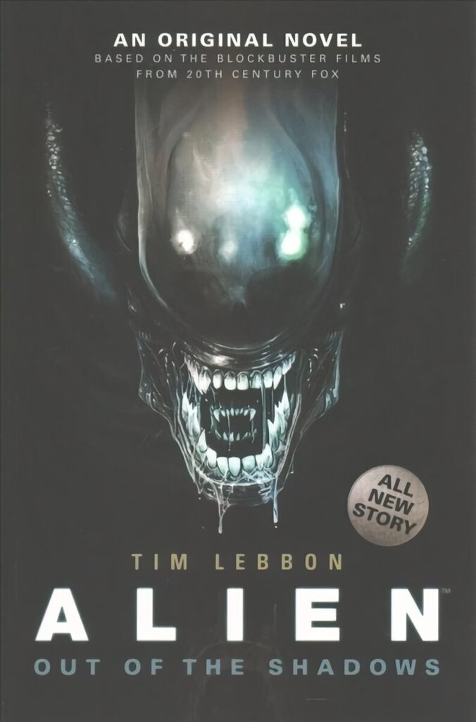 Alien - Out of the Shadows (Book 1), Bk. 1, Alien - Out of the Shadows (Book 1) Out of the Shadows цена и информация | Fantaasia, müstika | kaup24.ee