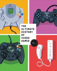 Ultimate History of Video Games, Volume 2: Nintendo, Sony, Microsoft, and the Billion-Dollar Battle to Shape Modern Gaming hind ja info | Ühiskonnateemalised raamatud | kaup24.ee