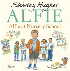 Alfie at Nursery School hind ja info | Väikelaste raamatud | kaup24.ee