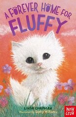 Forever Home for Fluffy цена и информация | Книги для подростков и молодежи | kaup24.ee