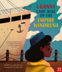 Granny Came Here on the Empire Windrush цена и информация | Книги для малышей | kaup24.ee