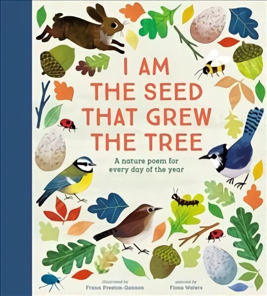 I Am the Seed That Grew the Tree - A Nature Poem for Every Day of the Year: National Trust цена и информация | Noortekirjandus | kaup24.ee