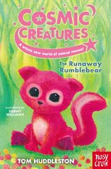 Cosmic Creatures: The Runaway Rumblebear hind ja info | Noortekirjandus | kaup24.ee