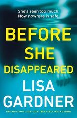 Before She Disappeared: From the bestselling thriller writer hind ja info | Fantaasia, müstika | kaup24.ee