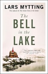 Bell in the Lake: The Sister Bells Trilogy Vol. 1: The Times Historical Fiction Book of the Month цена и информация | Фантастика, фэнтези | kaup24.ee