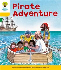 Oxford Reading Tree: Level 5: Stories: Pirate Adventure, Level 5 цена и информация | Книги для подростков и молодежи | kaup24.ee