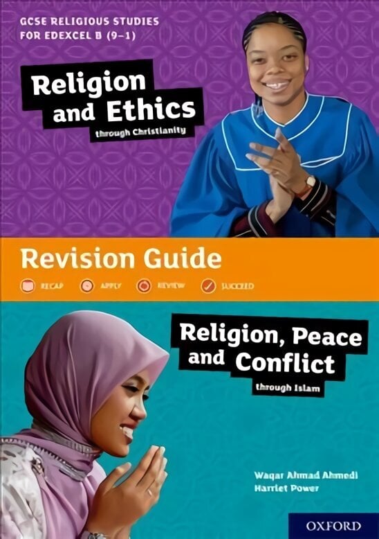 GCSE Religious Studies for Edexcel B (9-1): Religion and Ethics through Christianity and Religion, Peace and Conflict through Islam Revision Guide: With all you need to know for your 2022 assessments цена и информация | Noortekirjandus | kaup24.ee