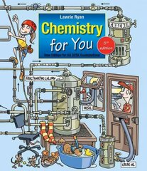 Chemistry for You: Fifth Edition for All GCSE Examinations 5th Revised edition цена и информация | Книги для подростков и молодежи | kaup24.ee