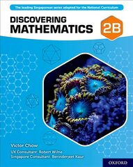 Discovering Mathematics: Student Book 2B цена и информация | Книги для подростков и молодежи | kaup24.ee