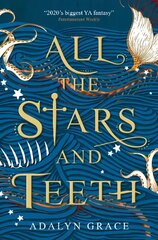 All the Stars and Teeth цена и информация | Фантастика, фэнтези | kaup24.ee