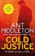 Cold Justice: The Sunday Times bestselling thriller hind ja info | Fantaasia, müstika | kaup24.ee