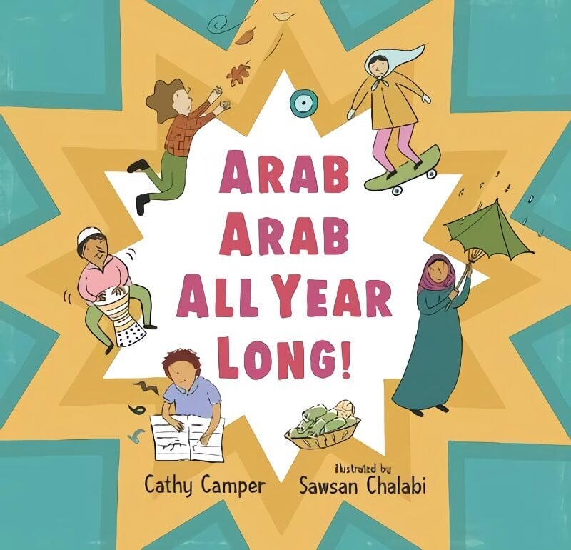 Arab Arab All Year Long! цена и информация | Väikelaste raamatud | kaup24.ee