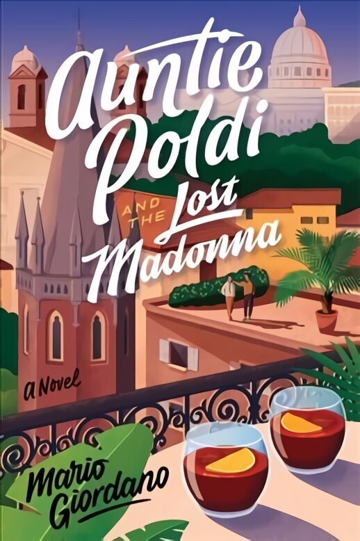Auntie Poldi and the Lost Madonna цена и информация | Fantaasia, müstika | kaup24.ee