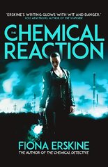 Chemical Reaction цена и информация | Фантастика, фэнтези | kaup24.ee