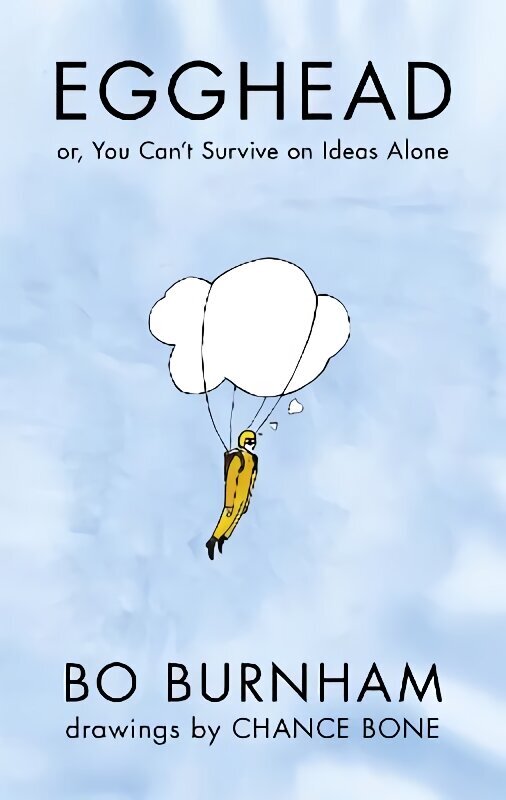 Egghead: Or, You Can't Survive on Ideas Alone From the creator of Netflix phenomenon Outside Digital original hind ja info | Fantaasia, müstika | kaup24.ee