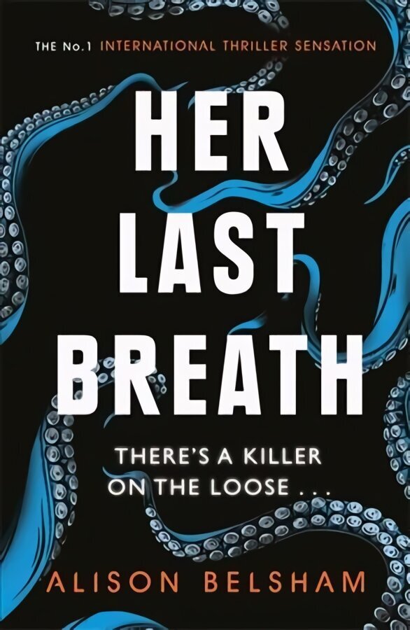 Her Last Breath: The new crime thriller from the international bestseller hind ja info | Fantaasia, müstika | kaup24.ee