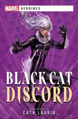Black Cat: Discord: A Marvel Heroines Novel Paperback Original цена и информация | Фантастика, фэнтези | kaup24.ee