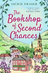 Bookshop of Second Chances: The most uplifting story of fresh starts and new beginnings you'll read this year! hind ja info | Fantaasia, müstika | kaup24.ee