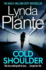 Cold Shoulder: A Lorraine Page Thriller цена и информация | Фантастика, фэнтези | kaup24.ee