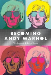 Becoming Andy Warhol hind ja info | Elulooraamatud, biograafiad, memuaarid | kaup24.ee